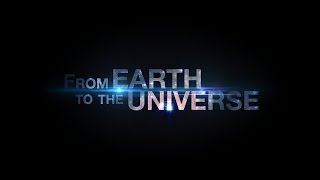 The planetarium show quotFrom Earth to the Universequot v2 [upl. by Onateyac]