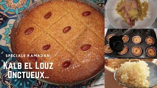 Kalb el Louz FACILE et INRATABLE  Recette SoHadga n°17 [upl. by Kiona]