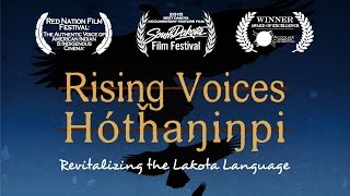 Rising Voices  Hótȟaŋiŋpi  Revitalizing the Lakota Language [upl. by Gibbons]