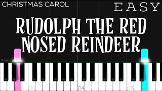 Christmas  Rudolph The Red Nosed Reindeer  EASY Piano Tutorial [upl. by Okorih]