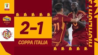 Roma 21 Cremonese  Coppa Italia Highlights 202324 [upl. by Lachus959]