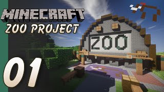 The Minecraft Zoo Project  Part 01  Entrance and First Exhibit [upl. by Alcus]