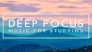 Relaxing Study Music for Concentration  4 Hours of Deep Focus Music for Studying [upl. by Amsirak]