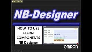 ALARM AND EVENT CONFIGURATION NB Designer [upl. by Arretahs]