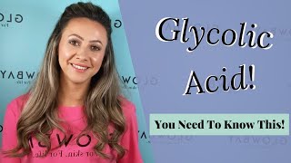 GLYCOLIC ACID  All the benefits and how to use [upl. by Renckens]