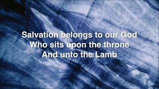 Salvation Belongs To Our God  CCC Lyric Video [upl. by Darius]