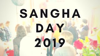 Sangha Day 2019  Brixton Buddhist Community [upl. by Kcirej]