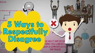 5 Ways to Respectfully Disagree  How to Disagree politely [upl. by Leeann]