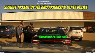 Arkansas Sheriff Arrested in Unmarked Patrol Car by Arkansas State Police and FBI [upl. by Swithbert240]