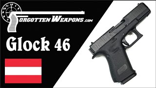 Glock 46 A Revolutionary Design Change [upl. by Bartosch]