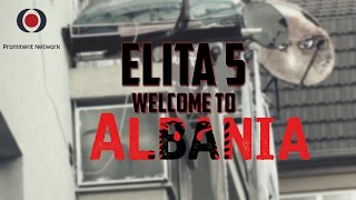 Elita 5  Welcome to Albania Official HD Video [upl. by Ydnas]