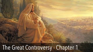 The Great Controversy Chapter 1 The Destruction of Jerusalem [upl. by Nylcaj]