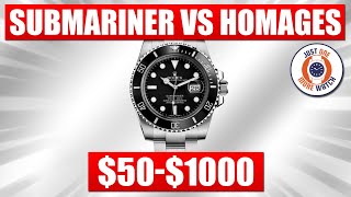 Rolex Submariner vs Homages 50  1000 [upl. by Christianna]