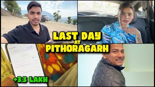 Our Unforgettable Last Day Vlog at Pithoragarh [upl. by Akeem764]