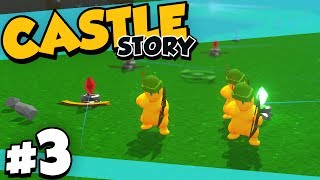 Castle Story  PART 3  FIRING LINE [upl. by Oniratac]