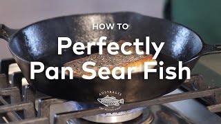 How to Perfectly Pan Sear Fish [upl. by Luigi]