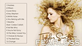 Fearless  Taylor Swift  Full Album 2008 [upl. by Maurey957]