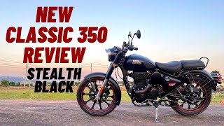 New Royal Enfield Classic 350 Review  Dark Stealth Black [upl. by Ecaj]