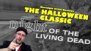 Night of the Living Dead  Nostalgia Critic [upl. by Cadmar]