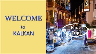 Kalkan Turkey  First Trip [upl. by Sherline]