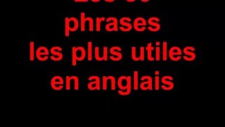 Les 50 phrases les plus utiles en anglais pour débutant [upl. by Allevon]