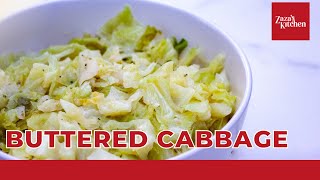 HOW TO MAKE BUTTERED CABBAGE  EASY STEAMED CABBAGE RECIPE [upl. by Johnstone33]