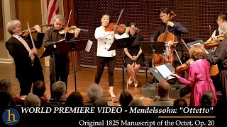 Mendelssohn quotOttettoquot Octet in Eflat Op 20  original 1825 version VIDEO PREMIERE [upl. by Prudhoe]