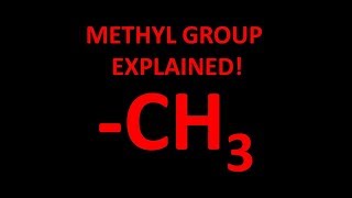 Methyl functional group explained [upl. by Leblanc]