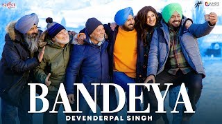 Bandeya  Devenderpal Singh  Gippy Grewal  Ardaas Karaan  New Punjabi Songs 2019  Latest Songs [upl. by Cassy]