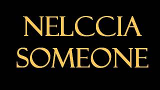 Nelccia  Someone KaraokeInstrumental [upl. by Merow]