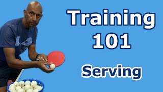 Training 101  Serving  PingSkills  Table Tennis [upl. by Ettennan482]