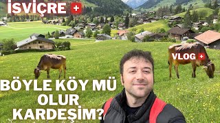 İSVİÇRE KÖYLERİ  GSTAAD 🇨🇭 [upl. by Ormsby79]