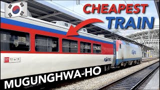 South Koreas Cheapest Train  The MUGUNGHWAHO [upl. by Keel121]