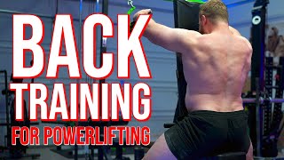 Back Training for Powerlifting [upl. by Tse]