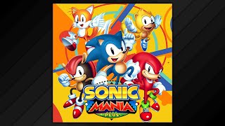 Sonic Mania Plus Soundtrack 2017 2018 [upl. by Rosalinda408]