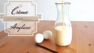 Easy and Delicious Creme Anglaise  Vanilla Custard Sauce [upl. by Faunia]