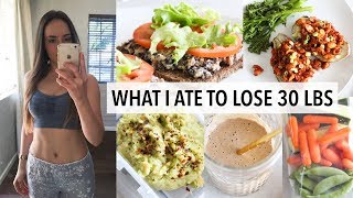 WHAT I ATE TO LOSE 30 LBS IN 12 WEEKS [upl. by Marge]