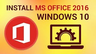 How to Install Office 2016 on Windows 10 [upl. by Older171]