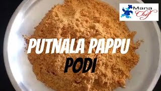 Putnala Pappula Podi  Fried Gram Powder In Telugu [upl. by Arteid]