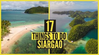 17 MUST DO THINGS in SIARGAO PHILIPPINES [upl. by Avlem]