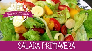 Salada Primavera  Episódio 62  Receitas da Mussinha [upl. by Nelleus103]