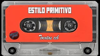 TOCATAS CCB ESTILO PRIMITIVO [upl. by Ecidnak]