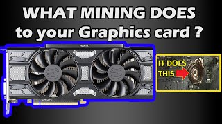 What MINING does to Graphics Cards [upl. by Palecek600]