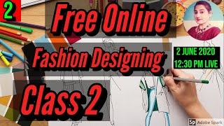 Free Online Fashion Designing Course Class 2  FLASHOUT FIGURE [upl. by Katheryn192]