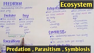 Symbiotic Mutualism  Predation  parasitism  Class 12 Biology [upl. by Lyman612]