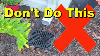 Downspout Drain Pipe  Dos and Donts [upl. by Oranneg]