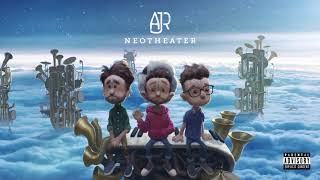 AJR  Next Up Forever Official Audio [upl. by Kali296]