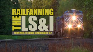 Railfanning the LSampI From Mine to Shore in Michigans Upper Peninsula [upl. by Vahe106]