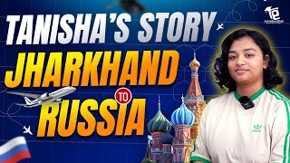 From Jharkhand to Russia Tanisha’s Journey to Orenburg State Medical University  MBBS in Russia [upl. by Melly]