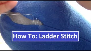 How To Ladder Stitch Invisible Stitching [upl. by Otreblanauj]